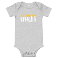 100% cotton one-piece Baby Onesie. "I love my Uncle"