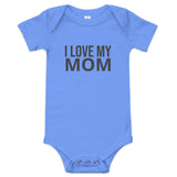 100% Cotton Onesie  "I LOVE MY DAD"