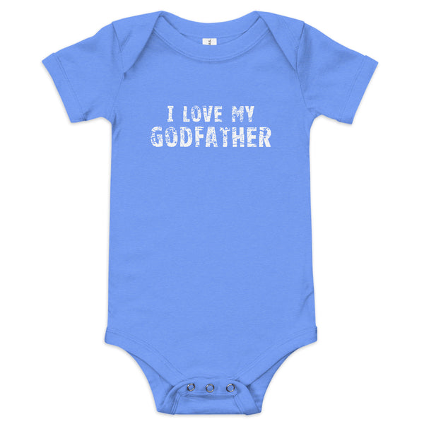 100% cotton one-piece Baby Onesie "I LOVE MY GODFATHER"