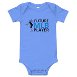 Baby Onesie "FUTURE MLB PLAYER"