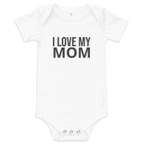 100% Cotton Onesie  "I LOVE MY DAD"