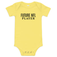 Baby Short Sleeve Onesie "FUTURE NFL PLAYER"