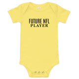 Baby Short Sleeve Onesie "FUTURE NFL PLAYER"