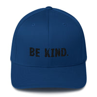 Structured Twill Cap with an elastic stretch band.....comfy!  "BE KIND."