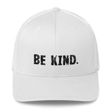 Structured Twill Cap with an elastic stretch band.....comfy!  "BE KIND."