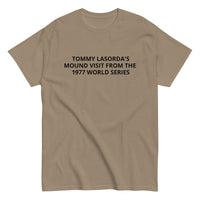 Men's classic tee. "TOMMY LASORDA'S VISIT TO THE MOUND 1977"