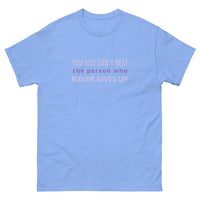 100% cotton t-shirt  "YOU JUST CAN'T BEAT THE...