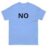 100% cotton tee "NO"