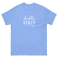 100% cotton classic tee "HELLO SIXTY"