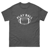 100% cotton tee  "PLAY BALL"