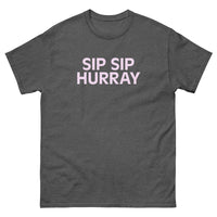 100% cotton classic tee "SIP SIP HURRAY"