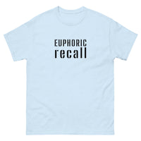 100% cotton classic tee "EUPHORIC RECALL"