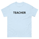 100% cotton classic tee "TEACHER"