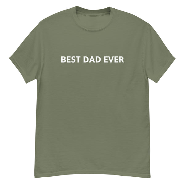 100% cotton men's classic tee  "BEST DAD EVER"