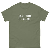 100% cotton classic tee with a more structured look...trendy! "TAKE OUT TONIGHT"