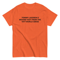 Men's classic tee. "TOMMY LASORDA'S VISIT TO THE MOUND 1977"