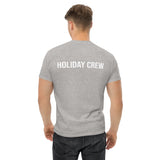 100% cotton classic tee "HOLIDAY CREW" - on back of shirt