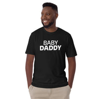 100% Cotton T-Shirt  "BABY DADDY"