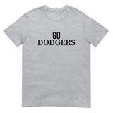 100% cotton t-shirt  "GO DODGERS"