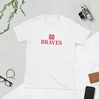 Soft and cotton t-shirt "GO BRAVES"