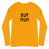 Unisex Long Sleeve Tee "BOY MOM"