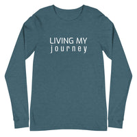 Long Sleeve Tee "LIVING MY JOURNEY"