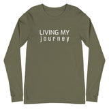 Long Sleeve Tee "LIVING MY JOURNEY"