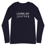 Long Sleeve Tee "LIVING MY JOURNEY"