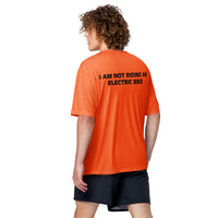 Performance crew neck t-shirt (on back) "I AM NOT RIDING AN ELECTRIC BIKE"