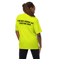 Performance crew neck t-shirt (on back) "I AM NOT RIDING AN ELECTRIC BIKE"