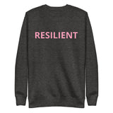 Unisex Premium Sweatshirt "RESILIENT"