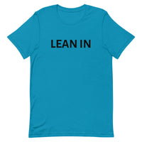 Unisex t-shirt feels soft and lightweight "LEAN IN"