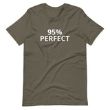 Soft and lightweight t-shirt  "90% PERFECT"