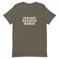 100% cotton classic tee "SERIOUS BUSINESS WOMAN"