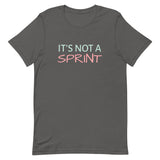 Unisex soft & lightweight t-shirt  "IT'S NOT A SPRINT"