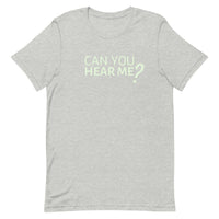 Lightweight cotton t-shirt  "CAN YOU HEAR ME?"