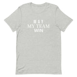 Soft and lightweight t-shirt  "MAY MY TEAM WIN"