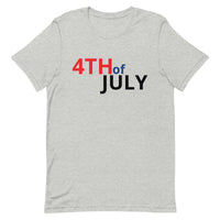 Unisex t-shirt feels soft and lightweight "4th of July"