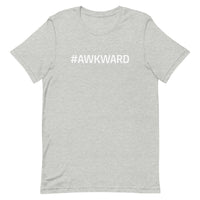 Unisex t-shirt feels soft and lightweight "AWKWARD"