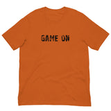 Unisex t-shirt feels soft and lightweight, with the right amount of stretch "GAME ON"