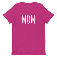 Unisex t-shirt feels soft and lightweight "MOM"