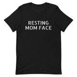 Soft and lightweight t-shirt  "RESTING MOM FACE"