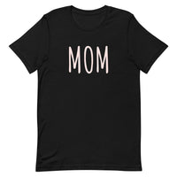 Unisex t-shirt feels soft and lightweight "MOM"