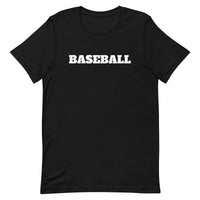 Unisex t-shirt feels soft and lightweight "BASEBALL."