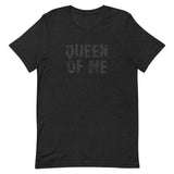 Soft and Lightweight t-shirt "QUEEN OF ME"