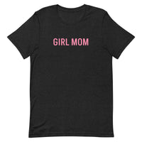 Unisex t-shirt feels soft and lightweight "GIRL MOM"