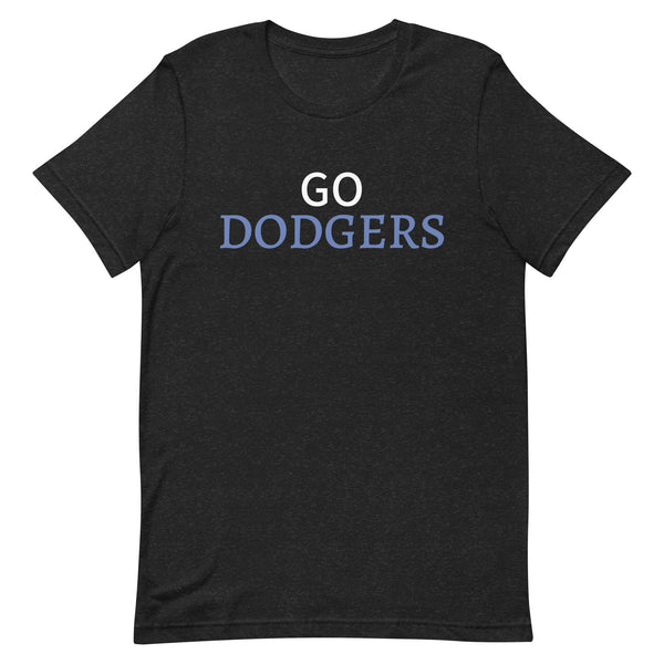 Unisex 100% cotton t-shirt  "GO DODGERS"