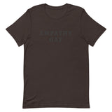 Unisex t-shirt feels soft and lightweight, with the right amount of stretch "EMPATHY GAP