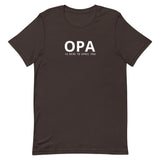 Unisex t-shirt feels soft and lightweight "OPA IS HERE TO SPOIL YOU"