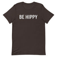 Unisex t-shirt feels soft and lightweight "BE HIPPY"